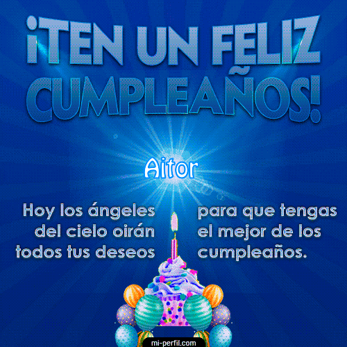 Ten un Feliz Cumpleaños Aitor