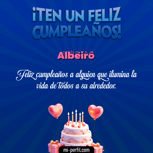 Te un Feliz Cumpleaños Albeiro