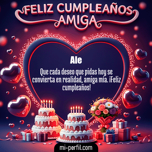 GIF Feliz Cumpleaños Feliz Cumpleaños Amiga XI personalizado con su nombre