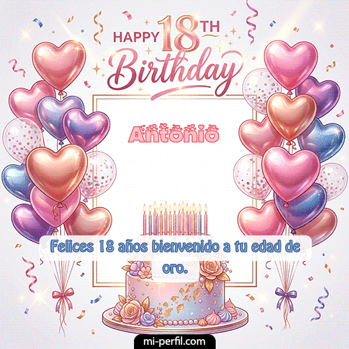 GIF Feliz Cumpleaños Happy 18th BirthDay personalizado con su nombre