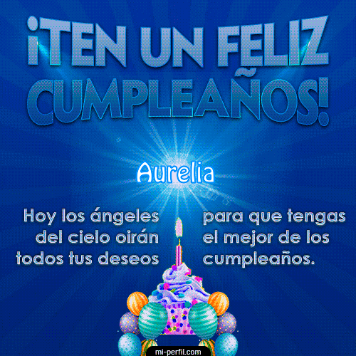 Ten un Feliz Cumpleaños Aurelia