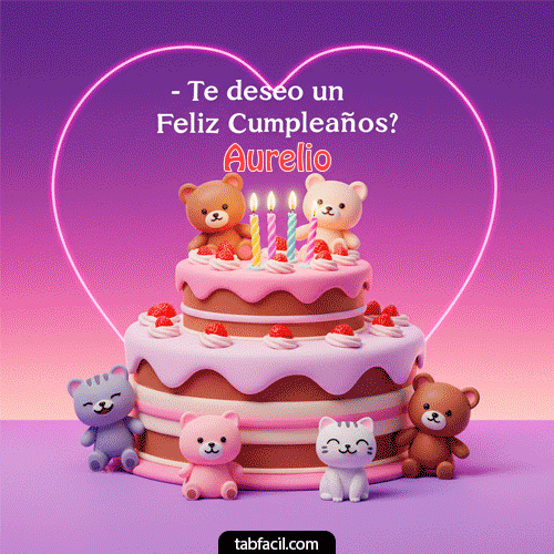 Deseo un feliz cumpleaños Aurelio