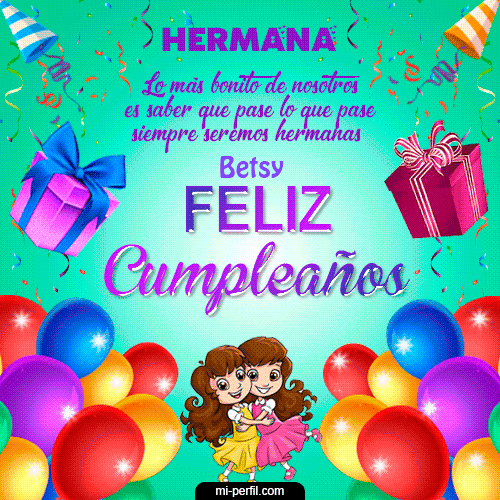 Feliz Cumpleaños Hermana Betsy