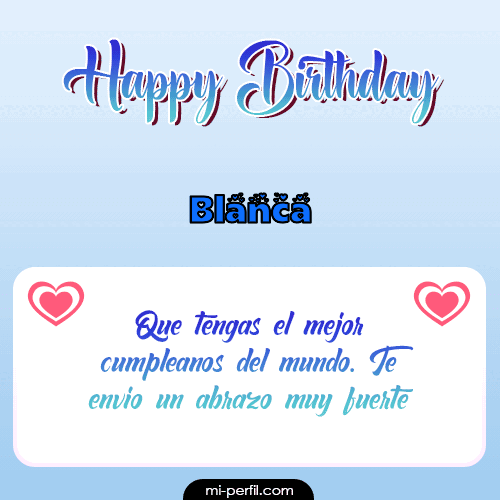 Happy Birthday II Blanca