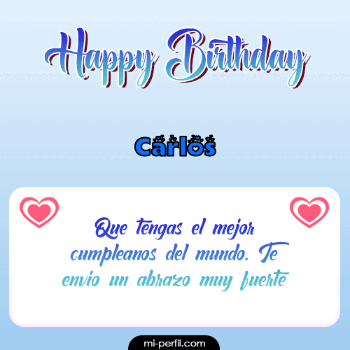 Happy Birthday II Carlos
