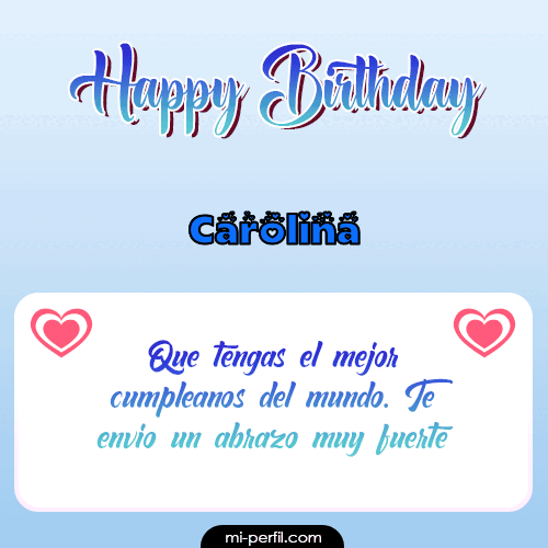 Happy Birthday II Carolina