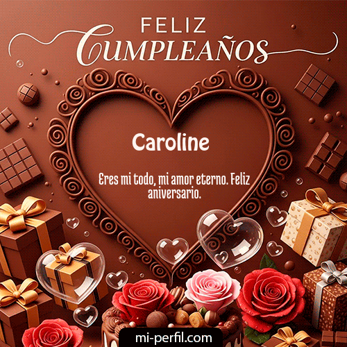 Feliz Cumpleaños VIII Caroline