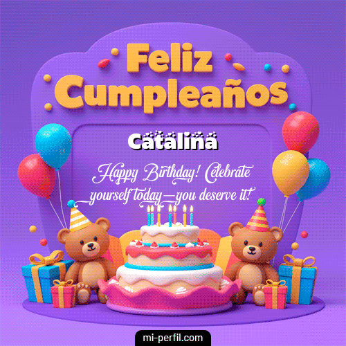 Feliz Cumpleaños XVI Catalina