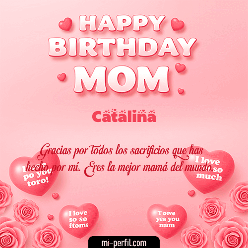 Un Feliz Cumpleaños Mamá Catalina