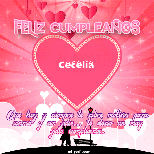 Feliz Cumpleaños Amor Cecelia