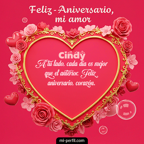 Feliz Aniversario Mi Amor Cindy