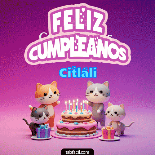 Feliz Cumpleaños III Citlali