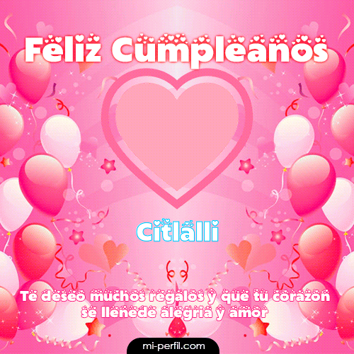 Feliz Cumpleaños II Citlalli