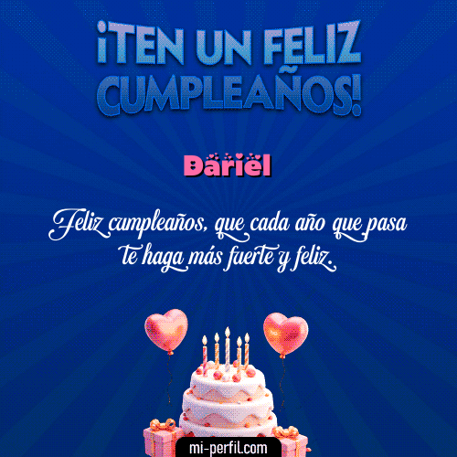 Te un Feliz Cumpleaños Dariel