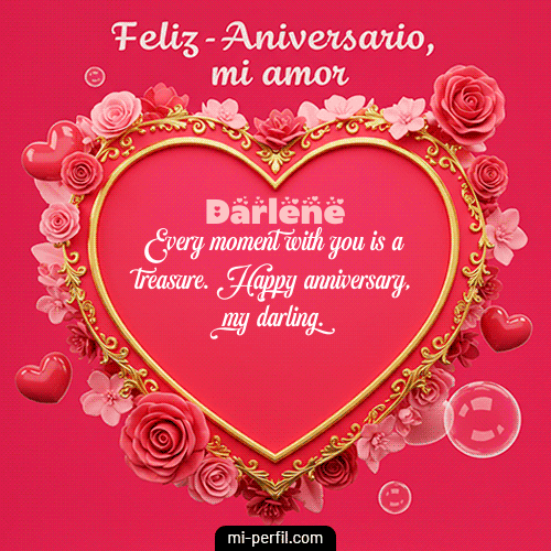 Feliz Aniversario Mi Amor Darlene