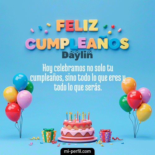 Feliz Cumpleaños VI Daylin