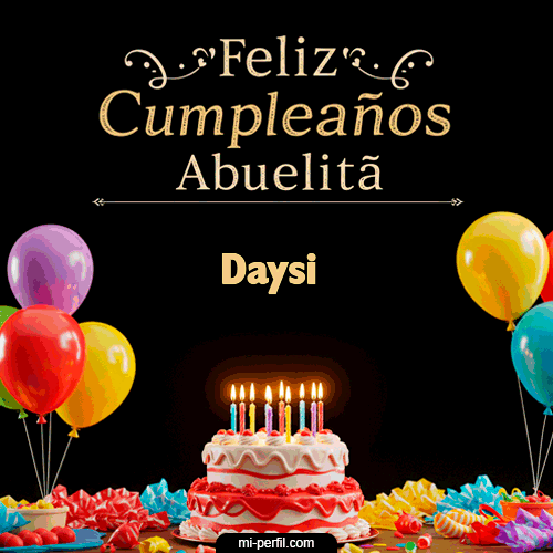 Feliz Cumpleaños Abuelita Daysi