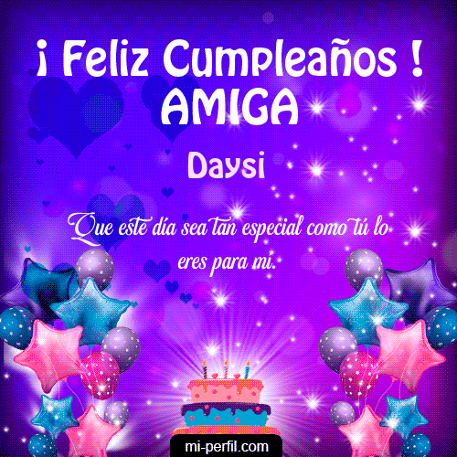 Feliz Cumpleaños Amiga 2 Daysi