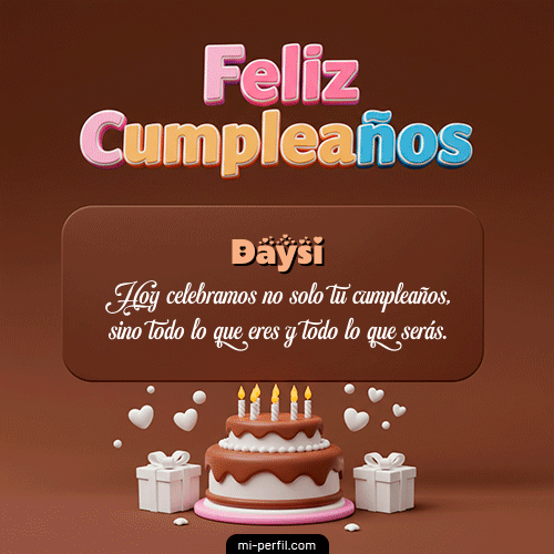 Feliz Cumpleaños IV Daysi