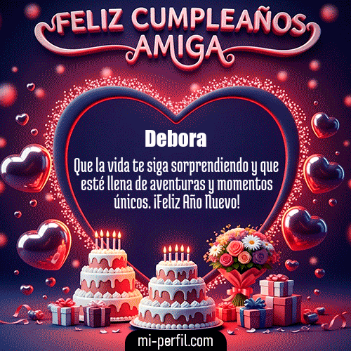 GIF Feliz Cumpleaños Feliz Cumpleaños Amiga XI personalizado con su nombre