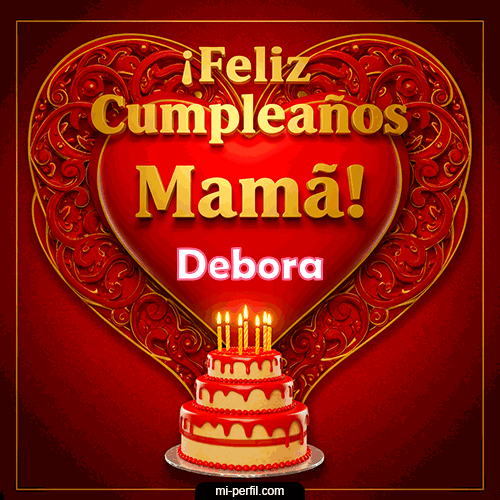 GIF Feliz Cumpleaños Feliz Cumpleaños Mamá personalizado con su nombre