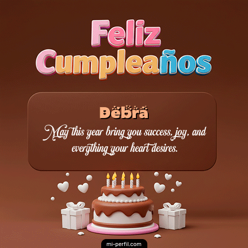 Feliz Cumpleaños IV Debra