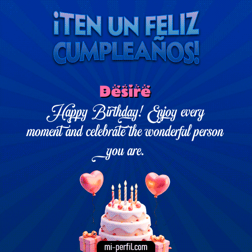 Te un Feliz Cumpleaños Desire