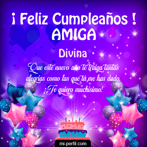 Feliz Cumpleaños Amiga 2 Divina