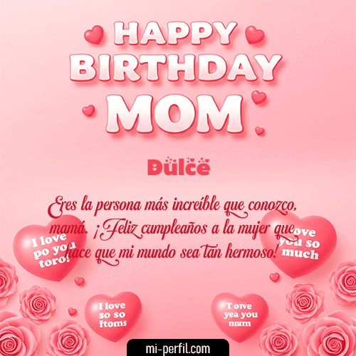 Un Feliz Cumpleaños Mamá Dulce