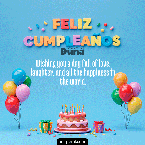 Feliz Cumpleaños VI Duna