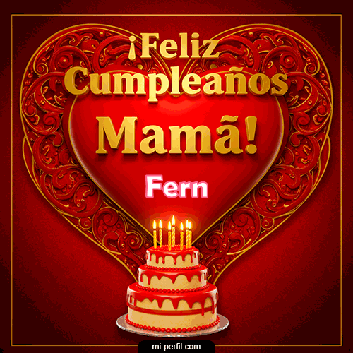GIF Feliz Cumpleaños Feliz Cumpleaños Mamá personalizado con su nombre