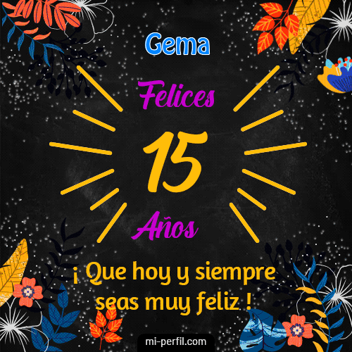 Feliz 15 Años Gema