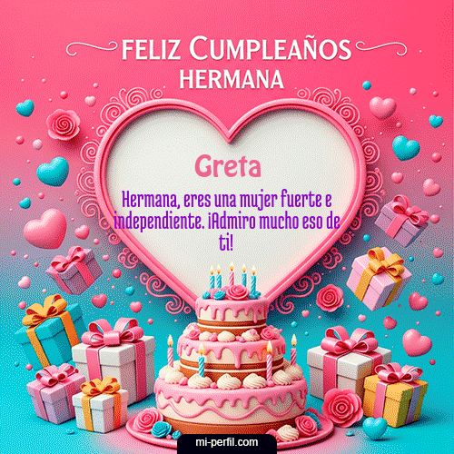 GIF Feliz Cumpleaños Feliz Cumpleaños Hermana personalizado con su nombre