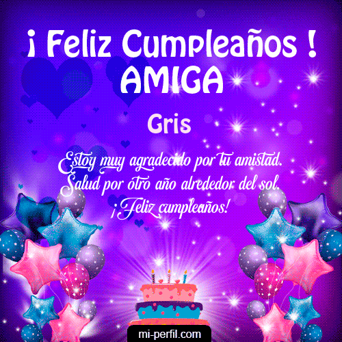 GIF Feliz Cumpleaños Feliz Cumpleaños Amiga 2 personalizado con su nombre