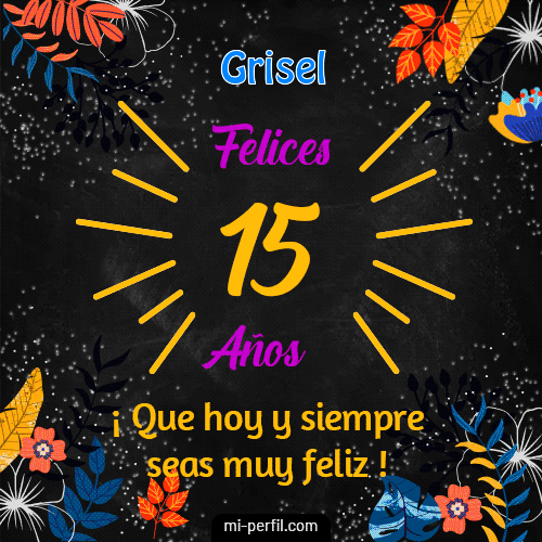 GIF Feliz Cumpleaños Feliz 15 Años personalizado con su nombre