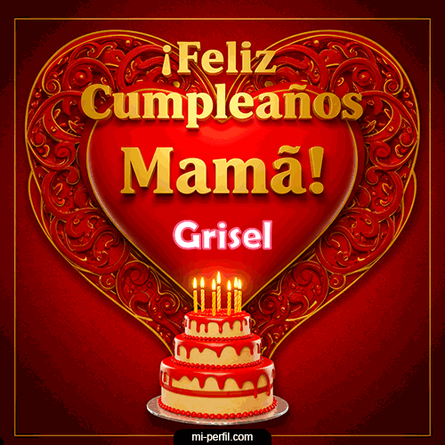 GIF Feliz Cumpleaños Feliz Cumpleaños Mamá personalizado con su nombre