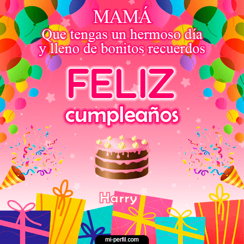 GIF Feliz Cumpleaños Feliz Cumpleaños Mamá personalizado con su nombre