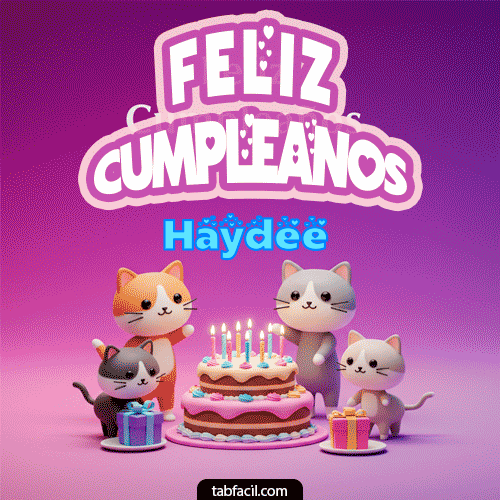 Feliz Cumpleaños III Haydee