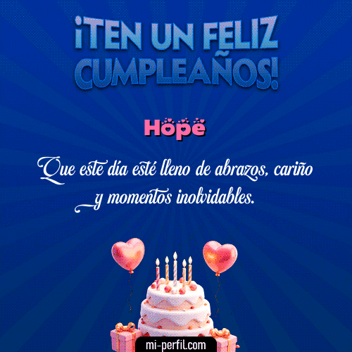 Te un Feliz Cumpleaños Hope