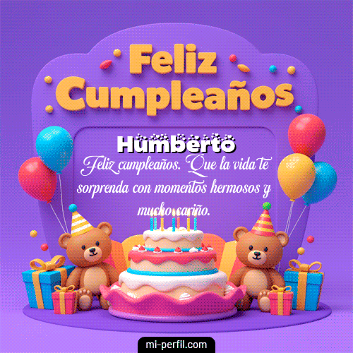 Feliz Cumpleaños XVI Humberto