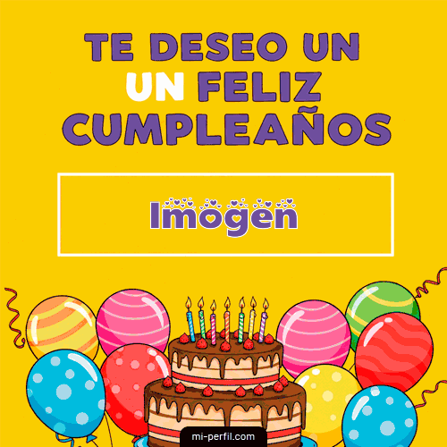 GIF Feliz Cumpleaños Te deseo un Feliz Cumpleaños personalizado con su nombre