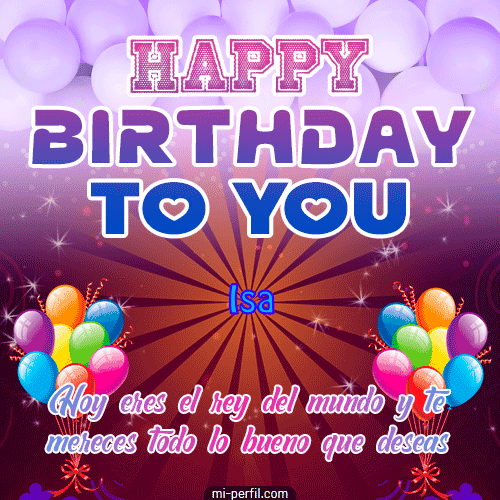 GIF Feliz Cumpleaños Happy  Birthday To You II personalizado con su nombre