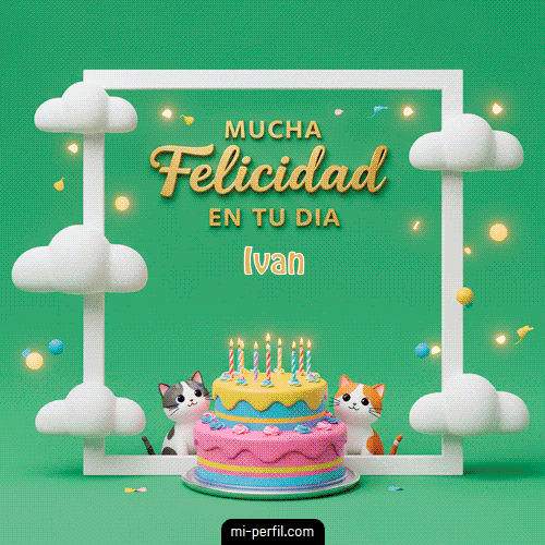 GIF Feliz Cumpleaños ¡Mucha Felicidad en tu día! personalizado con su nombre