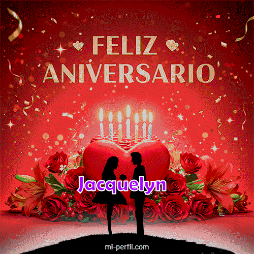 Feliz Aniversario 3 Jacquelyn