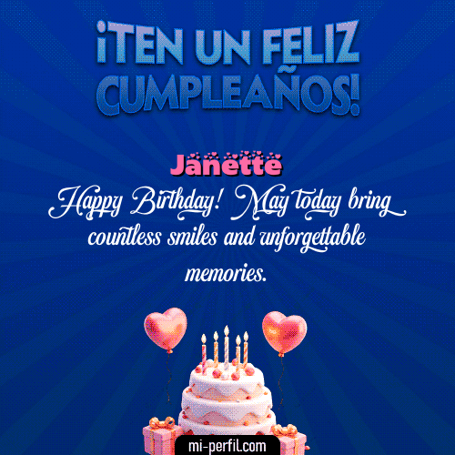 Te un Feliz Cumpleaños Janette