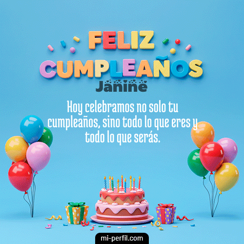 Feliz Cumpleaños VI Janine