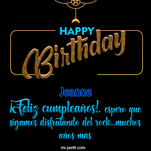 Happy  Birthday To You Jeanne