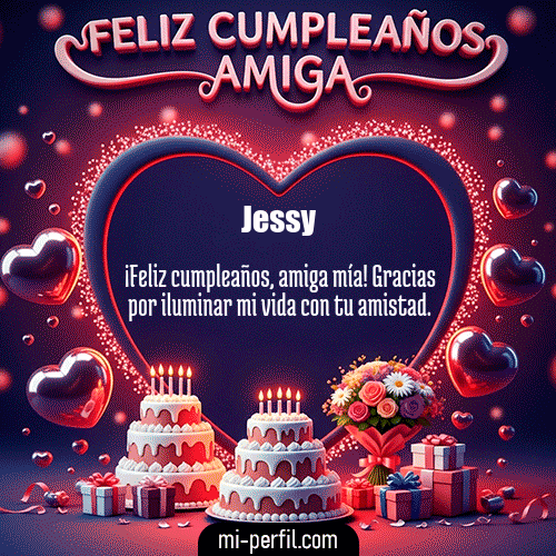 GIF Feliz Cumpleaños Feliz Cumpleaños Amiga XI personalizado con su nombre