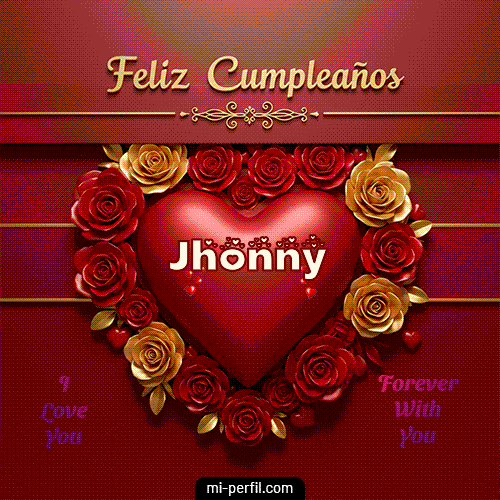 Feliz Aniversario Mi Amor 2 Jhonny