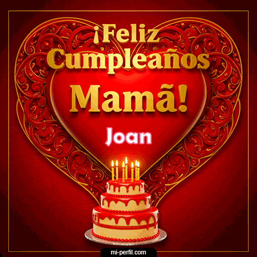 GIF Feliz Cumpleaños Feliz Cumpleaños Mamá personalizado con su nombre